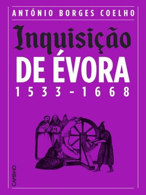 cover image of Inquisição de Évora 1533-1668